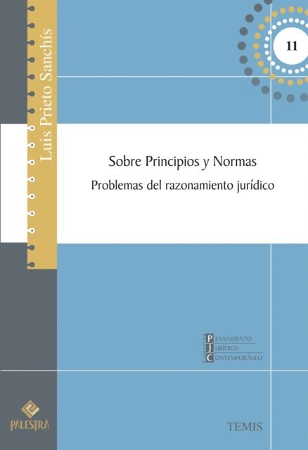 Luis Prieto-Sanchis - Sobre principios y normas, E-bok