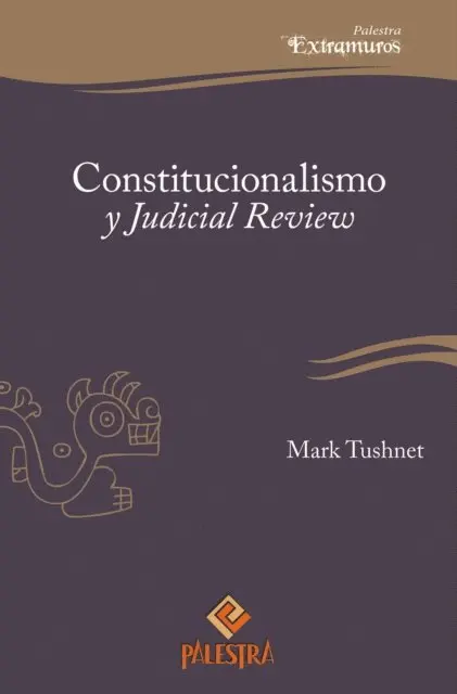 Mark Tushnet - Constitucionalismo y Judicial Review, E-bok. Tillgänglighet: Lägg i varukorg