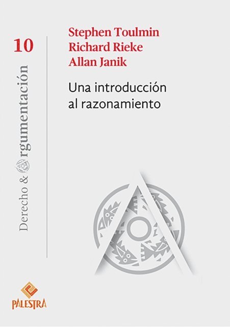 Allan Janik, Richard Rieke, Stephen Toulmin - Una introducción al razonamiento, E-bok