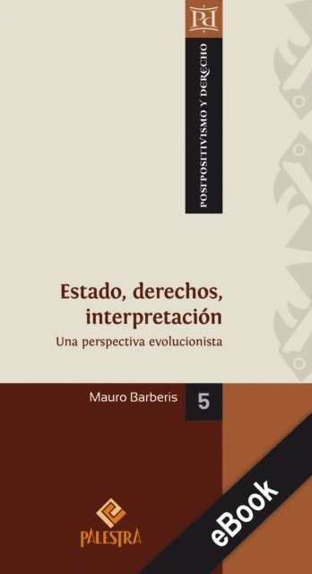 Mauro Barberis - Estado, derechos, interpretación, E-bok
