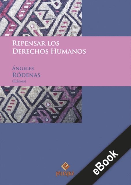Angeles Rodenas - Repensar los derechos humanos, E-bok