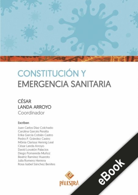 Cesar Landa - Constitución y emergencia sanitaria, E-bok