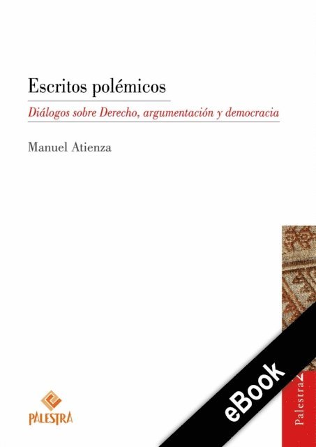 Manuel Atienza - Escritos polémicos, E-bok
