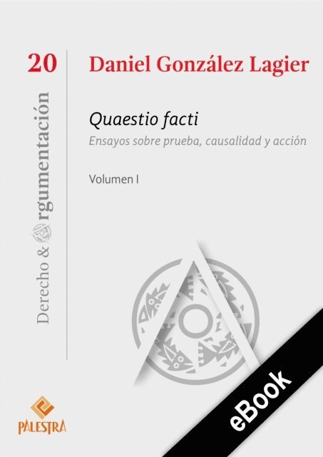 Daniel Gonzalez Lagier - Quaestio facti Vol. I, E-bok