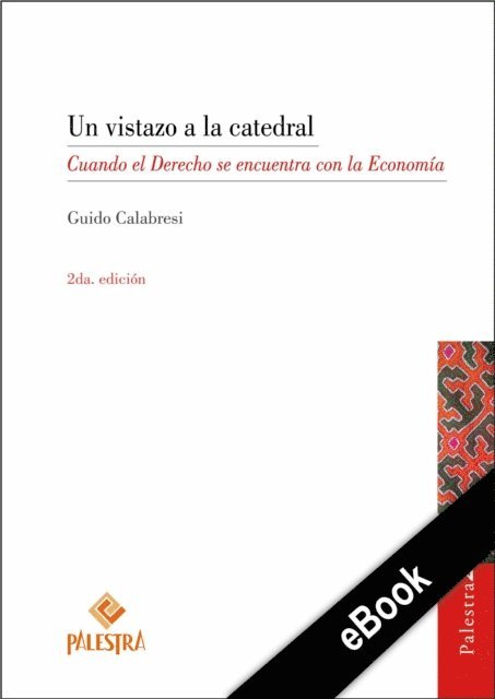 Guido Calabresi - Un vistazo a la catedral, E-bok