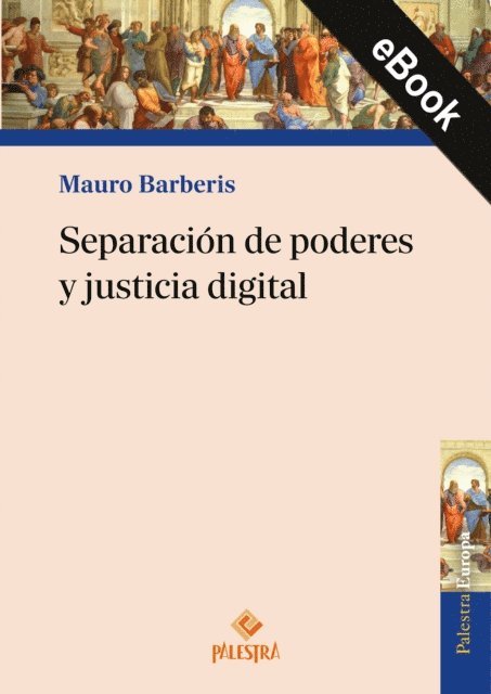 Mauro Barberis - Separación de poderes y justicia digital, E-bok