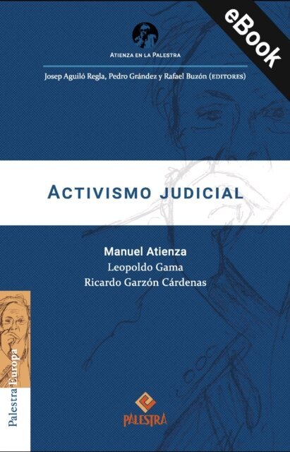 Ricardo Garzon Cardenas, Leopoldo Gama, Manuel Atienza - Activismo judicial, E-bok