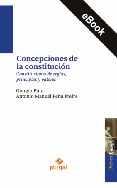 Antonio Manuel Pena Freire, Giorgio Pino - Concepciones de la constitucion, E-bok