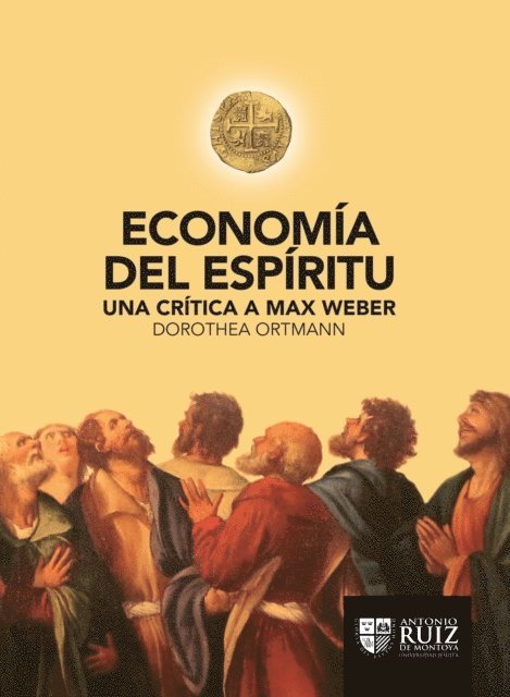 Dorothea Ortmann - Economía del espíritu, E-bok