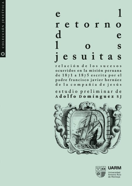 Francisco Javier Hernaez - El retorno de los jesuitas, E-bok