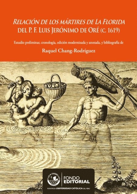 Raquel Chang-Rodriguez - Relación de los mártires de la Florida del P. F. Luis Jerónimo de Oré (C.1619), E-bok