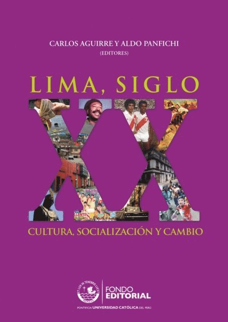 Carlos Aguirre, Aldo Panfichi - Lima, siglo XX, E-bok