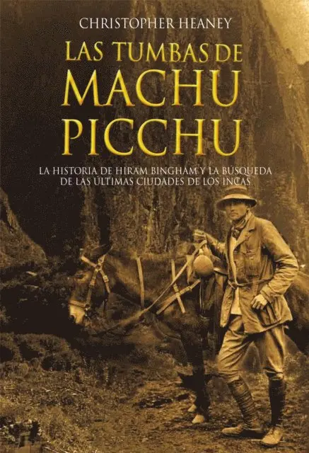 Christopher Heaney - Las tumbas de Machu Picchu, E-bok. Tillgänglighet: Lägg i varukorg
