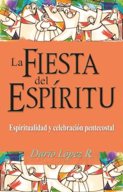 Dario Lopez - La fiesta del Espíritu, E-bok. Tillgänglighet: Lägg i varukorg