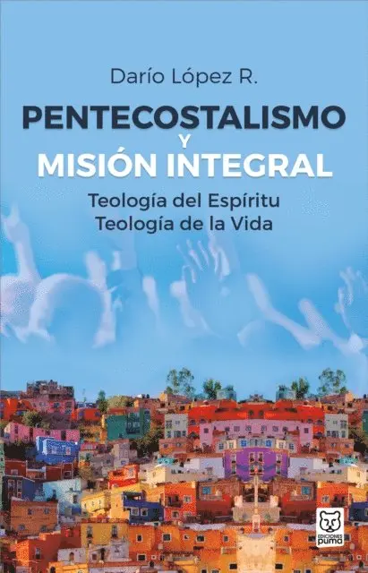 Dario Lopez - Pentecostalismo y misión integral, E-bok. Tillgänglighet: Lägg i varukorg