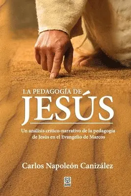 Carlos Napoleón Canizález - Pedagogía de Jesús, Häftad. Tillgänglighet: Lägg i varukorg
