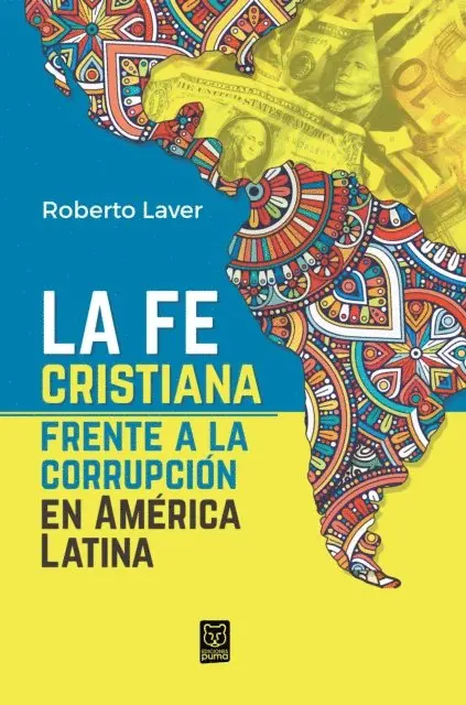 Roberto Laver - La fe cristiana frente a la corrupción en América Latina, E-bok. Tillgänglighet: Lägg i varukorg