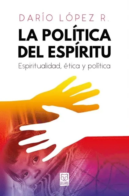 Dario Lopez R. - La política del Espíritu, E-bok. Tillgänglighet: Lägg i varukorg