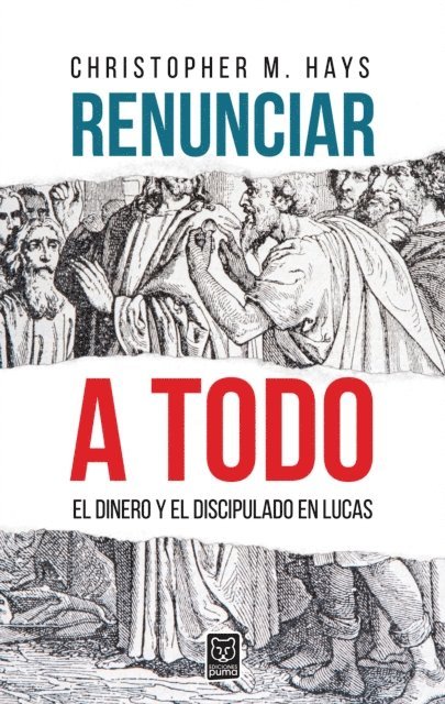 Christopher M. Hays - Renunciar a todo, E-bok