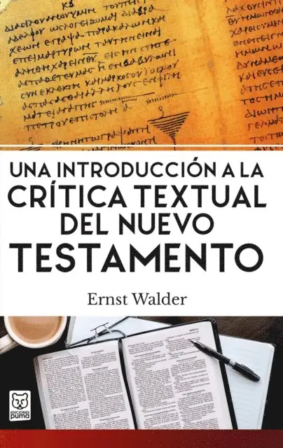 Ernst Walder - Una introducción a la crítica textual del Nuevo Testamento, E-bok. Tillgänglighet: Lägg i varukorg