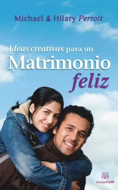 Hillary Perrot, Michael Perrot - Ideas creativas para un matrimonio feliz, E-bok. Tillgänglighet: Lägg i varukorg
