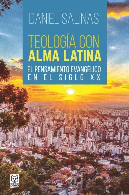 Daniel Salinas - Teología con alma latina, E-bok