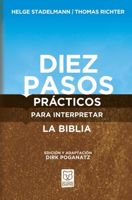 Thomas Richter, Helge Stadelmann - Diez pasos prácticos para interpretar la Biblia, E-bok