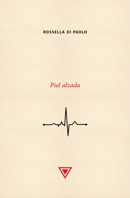 Rossella Di Paolo - Piel alzada, E-bok
