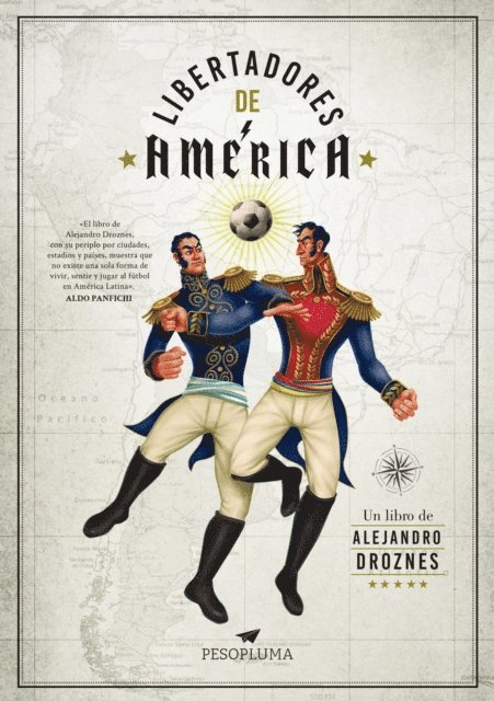 Alejandro Droznes, Aldo Panfichi - Libertadores de América, E-bok