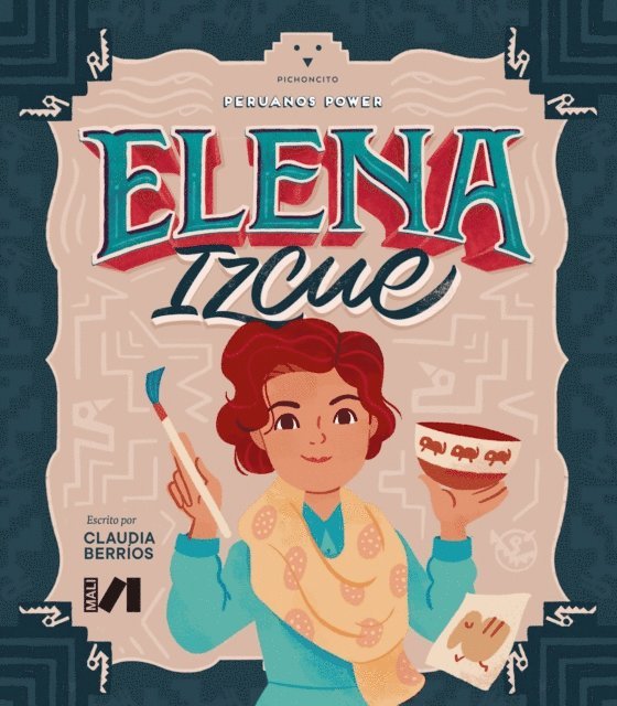 Claudia Berrios - Peruanos Power: Elena Izcue, E-bok