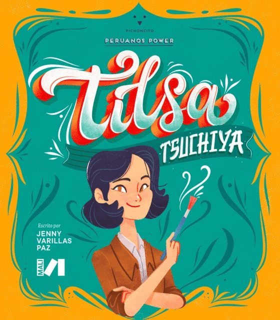 Jenny Varillas - Peruanos Power: Tilsa Tsuchiya, E-bok