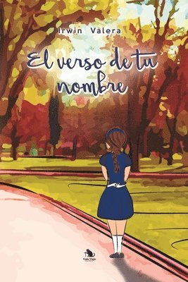 Irwin Valera - El verso de tu nombre, Häftad