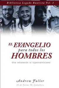 El Evangelio para todos los Hombres