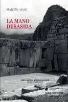 Martín Adán - mano desasida, Häftad. Tillgänglighet: Lägg i varukorg