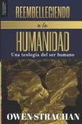 Reembelleciendo a la Humanidad
