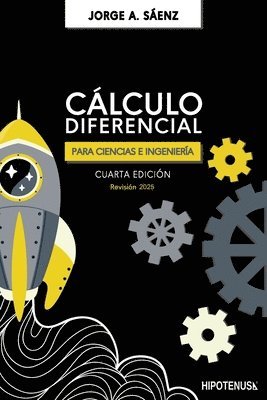 Jorge Sáenz - Calculo Diferencial para Ciencias e Ingenieria, Häftad. Tillgänglighet: Lägg i varukorg