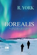 Borealis. La historia de Saskia y su dilema con el frio