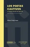 Wilmer Cutipa Luque - poetas cautivos. La Bohemia Tacneña del siglo XIX, Häftad. Tillgänglighet: Lägg i varukorg