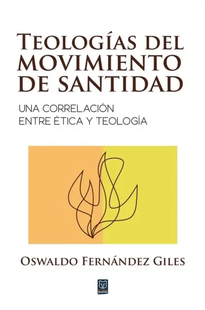 Oswaldo Fernandez Giles - Teologías del movimiento de santidad, E-bok. Tillgänglighet: Lägg i varukorg