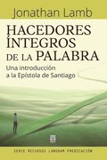 Hacedores �ntegros de la Palabra