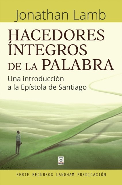 JONATHAN LAMB - Hacedores íntegros de la Palabra, E-bok