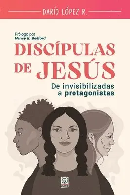 Darío López R - Discípulas de Jesús, Häftad. Tillgänglighet: Lägg i varukorg