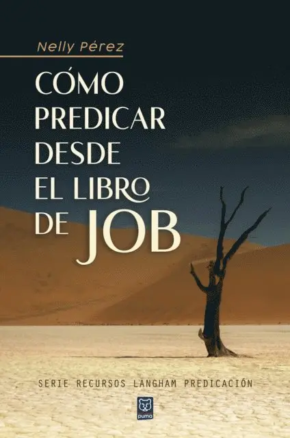 Nelly Perez - Cómo predicar desde el libro de Job, E-bok. Tillgänglighet: Lägg i varukorg