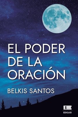 Belkis Santos, Grupo Ígneo - poder de la oración, Häftad