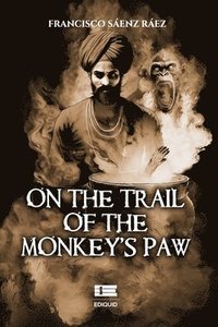 On the trail of the monkey's paw