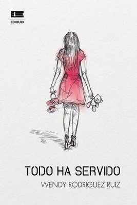 Wendy Rodriguez Ruiz, Grupo Ígneo - Todo ha servido, Häftad