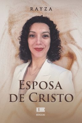 Rayza - Esposa de Cristo, Häftad