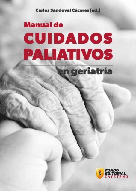 Carlos Sandoval - Manual de cuidados paliativos en geriatria, E-bok