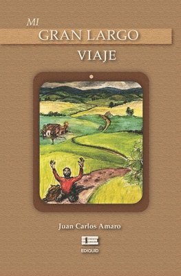 Juan Carlos Amaro, Grupo Ígneo - Mi gran largo viaje, Häftad