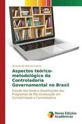 Aspectos terico-metodolgico da Controladoria Governamental no Brasil